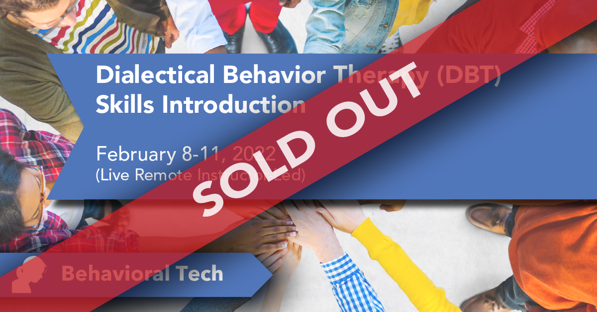 Behavioral Tech Institute - The World's Foremost Linehan-trained DBT Professionals