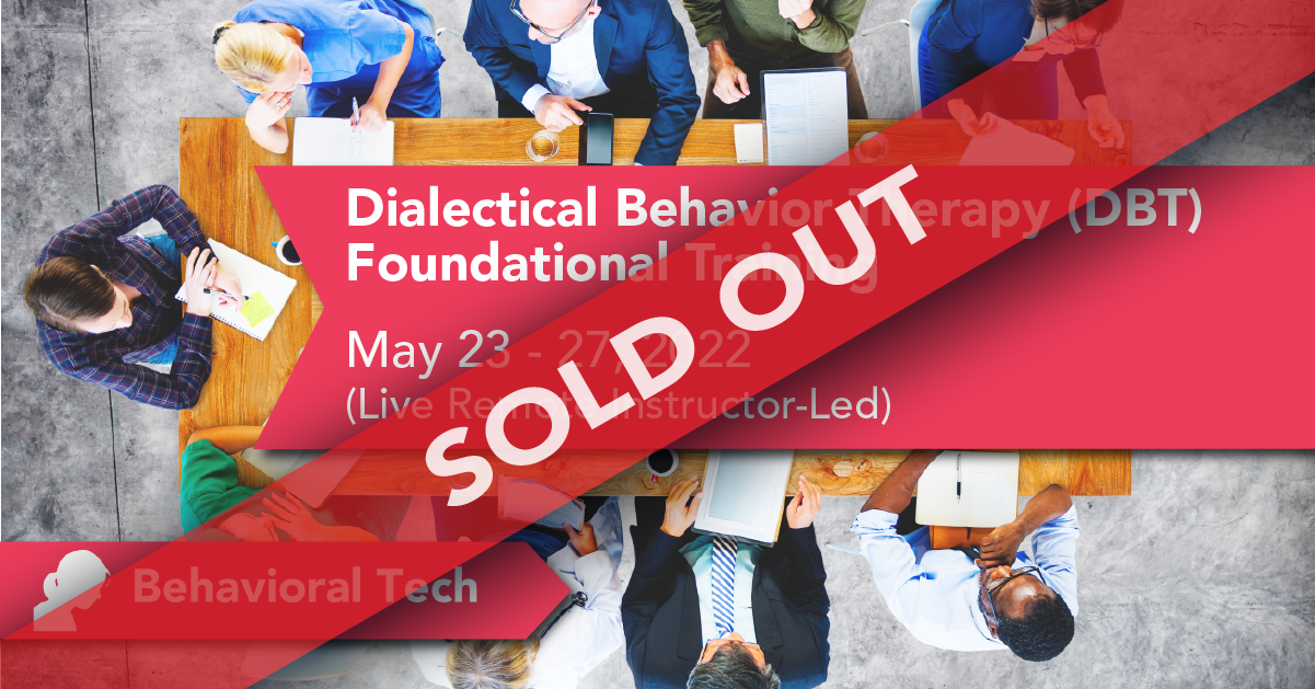 Behavioral Tech Institute - The World's Foremost Linehan-trained DBT Professionals