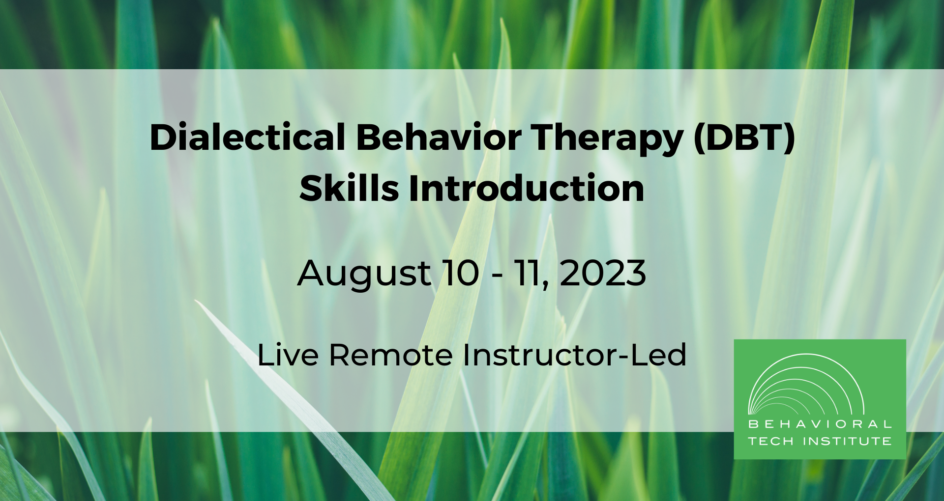 Behavioral Tech Institute - The World's Foremost Linehan-trained DBT Professionals
