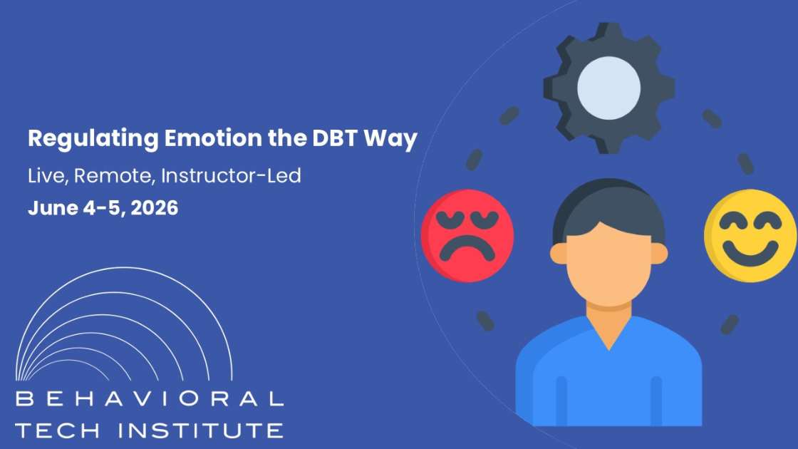 Regulating Emotions the DBT way