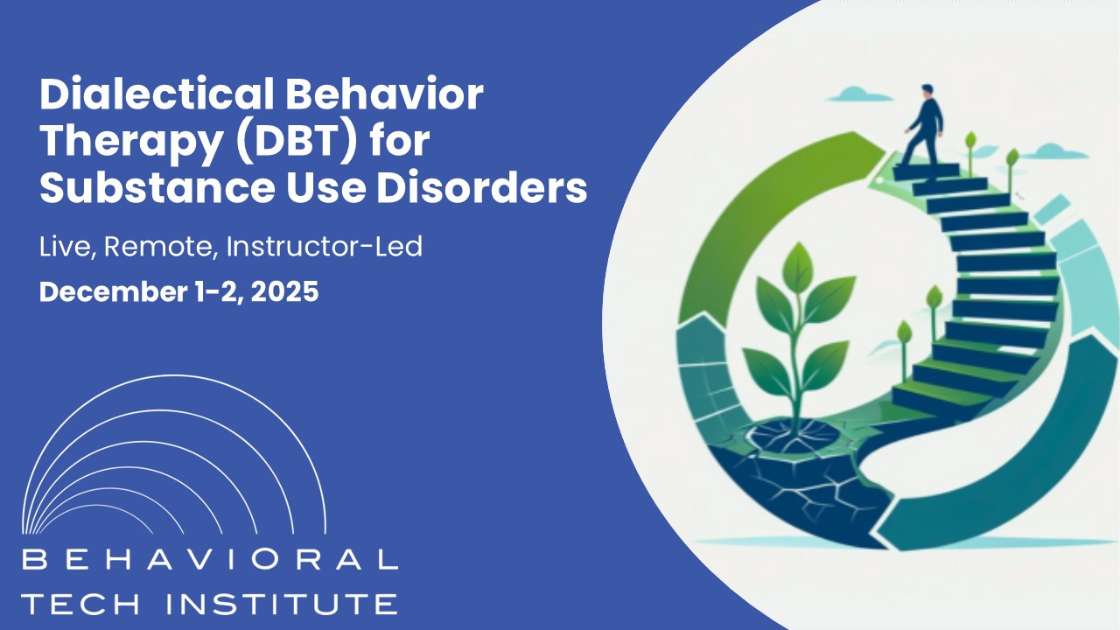 Behavioral Tech Institute - The World's Foremost Linehan-trained DBT Professionals