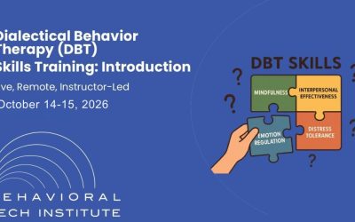 Dialectical Behavior Therapy Skills Training: Introduction